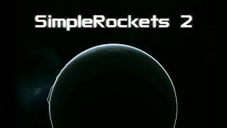 Simplerockets 2 OST  Main Theme [upl. by Sotnas897]