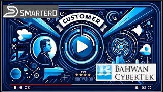 SmarterD Customer Testimonial  Bahwan Cybertek [upl. by Odilo]