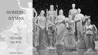 Homeric Hymns By Homer Audiobook [upl. by Lubbock109]