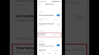 How to change phone clock time format 24 hour12 hours [upl. by Kcolttam154]