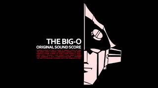 The Big O  OST 1 amp 2 [upl. by Aeli]