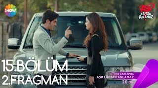 Aşk Laftan Anlamaz 15Bölüm 2Fragman [upl. by Nalehp255]