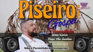 Uma Coisa Peço Ao Senhor  Fernandinho 《 Versão Piseiro Pancadão 》 DJJc [upl. by Ennirak961]