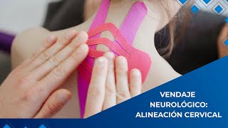 Vendaje neurofuncional en neurología alineación cervical [upl. by Perkins]