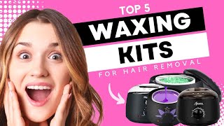 5 Best Waxing Kits Wax Warmers for Hair Removal in 2023 [upl. by Atoked]