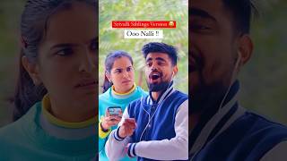 Srivalli siblings new version song 😂dushyantkukreja funny comedy youtubeshorts [upl. by Nnod397]