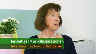 Jenseitige MusikInspirationen – Interview mit Frau Elisabeth Vonderau [upl. by Sato243]