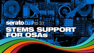 Serato DJ Pro 31 with Stems Support for OSAs [upl. by Annahahs]