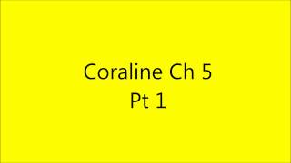 puff reads Coraline chapter 5 Pt 1 [upl. by Irfan]