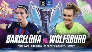 FC Barcelona vs VfL Wolfsburgo  Final De La UEFA Women’s Champions League 202223 [upl. by Querida]