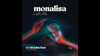 Monalisa ft Rick Atsley By DJ CBEAUBASTIAN [upl. by Candra]