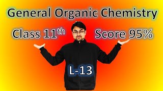 GOC  Class 11  L13 Reaction Mechanism  Homolytic amp Heterolytic Cleavage [upl. by Aicelaf]