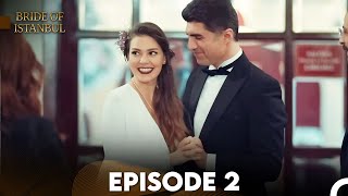 Bride of Istanbul  Episode 2 English Subtitles [upl. by Daisi]