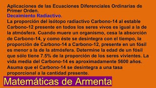 Aplicaciones de las Ecuaciones Diferenciales de 1er Orden Clase 31 [upl. by Nored669]