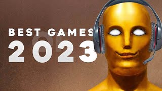 BEST GAMES OF 2023 [upl. by Rotce906]