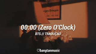 BTS  Vocal Line  0000 Zero OClock  Tradução PTBR [upl. by Darrey]