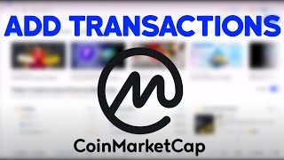 😱 How To Add Transactions To Your Portfolio on CoinmarketCap Easy [upl. by Ahteral]