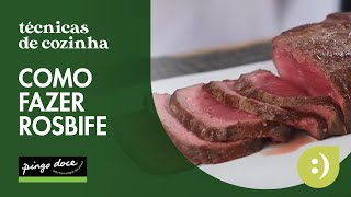 Como fazer rosbife  Técnicas de Cozinha  Pingo Doce [upl. by Armalda]