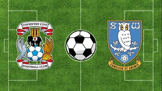 Coventry City vs Sheffield Wednesday  EFL Championship 202324  Football Simulations PES 21 [upl. by Eirahs]