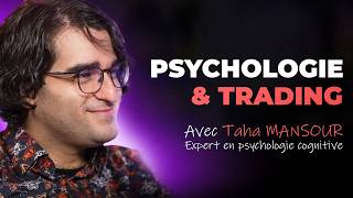 Psychologie et trading  La RÉPONSE d’un expert en psychologie cognitive [upl. by Zzaj142]