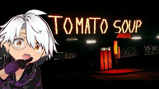 Now Serving Exploding Soup  Tomato Soup [upl. by Mehsah827]