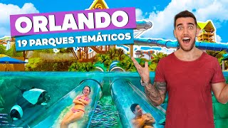 Os 19 parques temáticos de Orlando Todas as dicas sobre os parques de diversões [upl. by Menken]