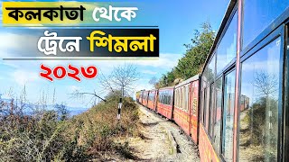 কলকাতা থেকে ট্রেনে শিমলা  Kolkata to Shimla Train Journey  Shimla Manali Tour Package 2023 [upl. by Anitnerolf528]