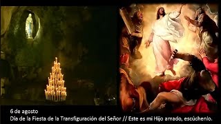 Festividad de la Transfiguración del SeñorRezo del Santo Rosario 6 de agosto de 2024 [upl. by Anaihr]