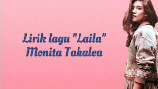 Lirik lagu Laila Monita Tahalea [upl. by Kaye]