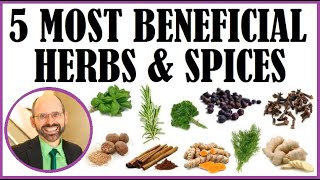 The 5 Most Beneficial Herbs amp Spices [upl. by Marina]