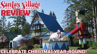 Santas Village Review New Hampshires Christmas Theme Park  Celebrate Christmas YearRound [upl. by Ydeh427]