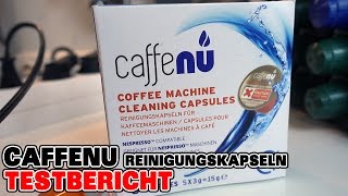 Caffenu Reinigungskapseln für die Nespresso Maschine im Test  4K deutsch [upl. by Ecinahc]