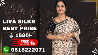 Liva silk sarees with best price 9515222071  Sree Nava Media Sarees [upl. by Nahguav]