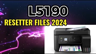 EPSON L5190 RESETTER FILE 2024 WASTE INK PAD [upl. by Caia483]