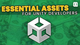 Must Have Unity Assets For Intermediate Game Developers [upl. by Eelegna]