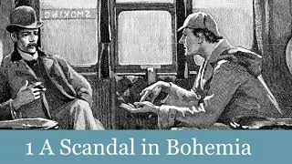 1 A Scandal in Bohemia from The Adventures of Sherlock Holmes 1892 Audiobook [upl. by Ahsieka]