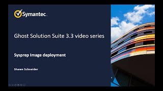 Ghost Solution Suite 33 video series Sysprep image deployment [upl. by Elbon]