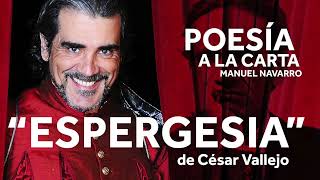 quotESPERGESIAquot de César Vallejo [upl. by Goldia]