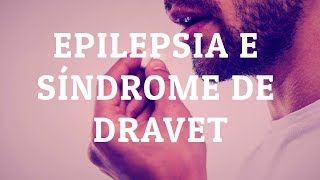 SÉRIE EPILEPSIA  Episódio3 CRISE PSICOGÊNICA SÍNDROME DE DRAVET E MAIS ASSUNTOS [upl. by Znarf]