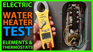 How To Check Electric Water Heater Elements amp Thermostats With Power On amp Off [upl. by Barra21]