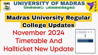 Madras University November 2024 Exam Timetable And Hallticket New Updates [upl. by Ettezus288]