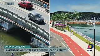 Lagoa da Conceição lançado novo edital para construção da ponte [upl. by Lexerd214]