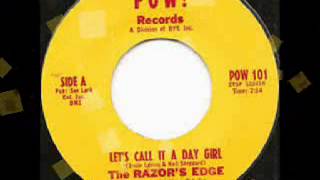 The Razors Edge  Lets Call It A Day Girl [upl. by Dodson]