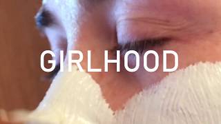 GIRLHOOD  A Short [upl. by Annis]