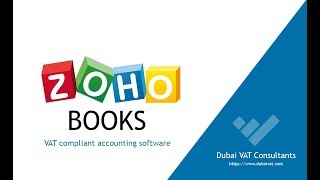 Zoho Books UAE VAT Accounting Software [upl. by Nylirehs]