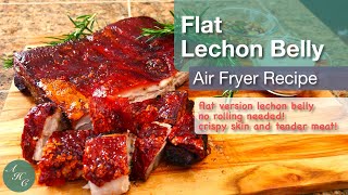 How to make Filipino Favorite Made Easy Air Fryer Lechon Belly unrolled [upl. by Nitsyrc]