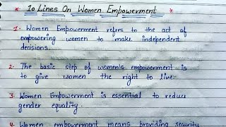 Women Empowerment  Ten Lines On Women Empowerment  Write an Essay on Women Empowerment [upl. by Durtschi327]