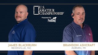 James Blackburn VS Brandon Ashcraft  2024 US Amateur Championship Final [upl. by Eissen]