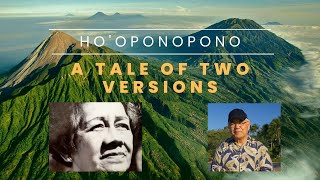 Hooponopono A Tale Of Two Versions [upl. by Bettzel]