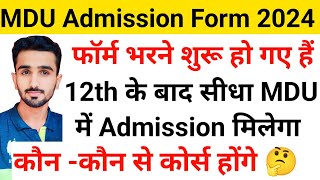 MDU Admission 2024  MDU Admission 202425  MDU New Admission Update  mduadmission2024 mdu [upl. by Airekat]